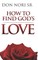 How to Find God's Love