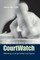 The Women of Courtwatch