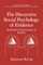 The Discursive Social Psychology of Evidence