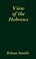 View of the Hebrews