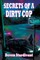 Secrets of a Dirty Cop