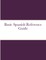Basic Spanish Reference Guide