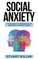 Social Anxiety