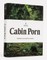 Cabin Porn