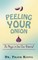 Peeling Your Onion