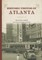 Historic Photos of Atlanta