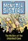 The Monster Sisters and the Mystery of the Unlocked Cave