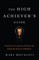 The High Achiever's Guide