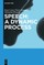 Speech: A Dynamic Process