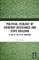 Political Ecology of Everyday Resistance and State Building