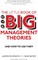The Little Book of Big Management Theories