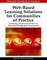 Web-Based Learning Solutions for Communities of Practice