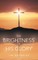 The Brightness of His Glory