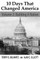 10 Days That Changed America, Volume 2