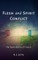 Flesh and Spirit Conflict