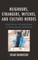 Neighbors, Strangers, Witches, and Culture-Heroes