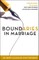 Boundaries in Marriage