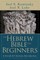 The Hebrew Bible for Beginners
