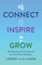 Connect, Inspire, Grow
