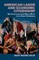 American Labor and Economic Citizenship