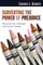 Subverting the Power of Prejudice