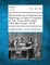 Documents and Statements Relating to Peace Proposals & War Aims (December 1916-November 1918)