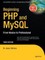 Beginning PHP and MySQL