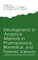Developments in Analytical Methods in Pharmaceutical, Biomedical, and Forensic Sciences
