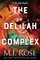 The Delilah Complex