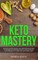 Keto Mastery