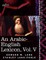 An Arabic-English Lexicon (in Eight Volumes), Vol. V