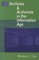 Managing Archives and Archivists in the Information Age
