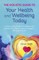 The Holistic Guide to Your Health & Wellbeing Today