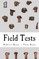 Field Tests