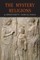 The Mystery-Religions and Christianity