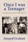 Once I Was A Teenager