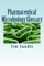 Pharmaceutical Microbiology Glossary