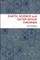 EARTH, SCIENCE and OUTER SPACE THEORIES