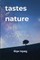Tastes of Nature
