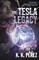 The Tesla Legacy