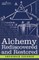 Alchemy Rediscovered and Restored