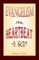 EVANGELISM the Heartbeat of God