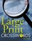 Large Print Crosswords #7