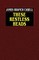 These Restless Heads
