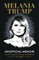 Melania Trump Unofficial Memoir
