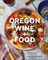 Oregon Wine + Food