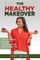 The Healthy Makeover