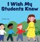 I Wish My Students Knew