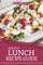 Healthy Lunch Recipe Guide