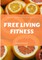 Free Living Fitness - Daily Planner for Healthy Habits